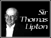 Sir Thomas Lipton