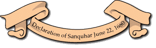 The Declaration of Sanquhar, June 22, 1680